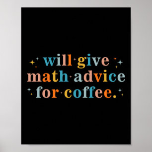 Wird Mathe-Tipps gegen Kaffee geben Mathematik zur Poster