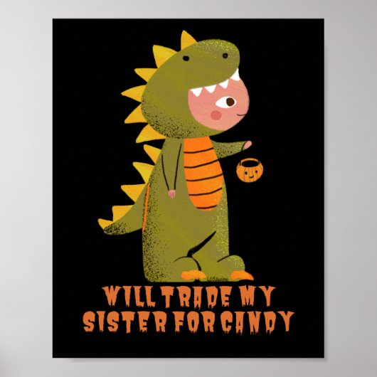 WIRD MEINE SCHWESTER FÜR CANDY lustigen halloween  Poster (Vorne)