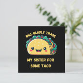 Wird meine Schwester von Tacos tauschen Einladung (Stehend Vorderseite)