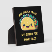 Wird meine Schwester von Tacos tauschen Fotoplatte (Vorderseite)