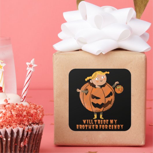 WIRD MEINEN BRUDER FÜR CANDY lustigen Halloween HA Quadratischer Aufkleber (Party)