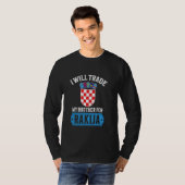 Wird meinen Bruder gegen rakija tauschen T-Shirt (Vorne ganz)