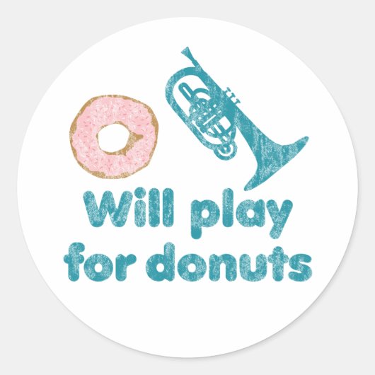 Wird Mellophone für Donuts spielen Runder Aufkleber (Vorderseite)