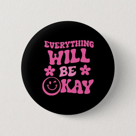 Wird Ok Retro Groovy Bewusstsein für psychische Ge Button (Vorderseite)