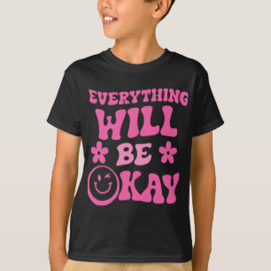 Wird Ok Retro Groovy Bewusstsein für psychische Ge T-Shirt