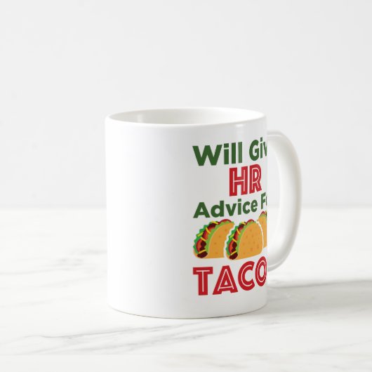 wird Personalberatung für das Personal von Tacos e Kaffeetasse (VorderseiteRechts)