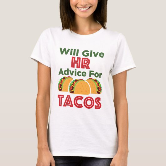 wird Personalberatung für das Personal von Tacos e T-Shirt (Vorderseite)