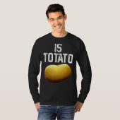 Wird Potato wie bei spätabendlicher FernsehPremiu T-Shirt (Vorne ganz)
