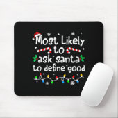 Wird Santa am wahrscheinlichsten bitten, ein gutes Mousepad (Mit Mouse)