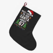 Wird Santa am wahrscheinlichsten über 67 Six Seven Großer Weihnachtsstrumpf (Vorderansicht (hängend))