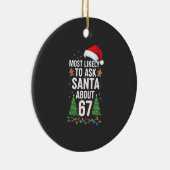 Wird Santa am wahrscheinlichsten über 67 Six Seven Keramik Ornament (Rechts)