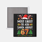 Wird Santa wahrscheinlich nach 67 lustigen Weihnac Magnet (Vorderseite/Rückseite)