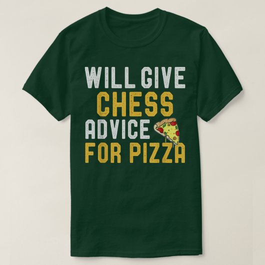 Wird Schachberater für Pizza Funny Game von Che T-Shirt (Design vorne)