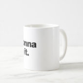 Wird schon irgendwie klappen kaffeetasse (VorderseiteRechts)