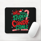 Wird Schüler gegen Zuckerstangen tauschen Lustiger Mousepad (Mit Mouse)