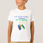 Wird Schwester gegen Krebse tauschen T-Shirt (Vorderseite)