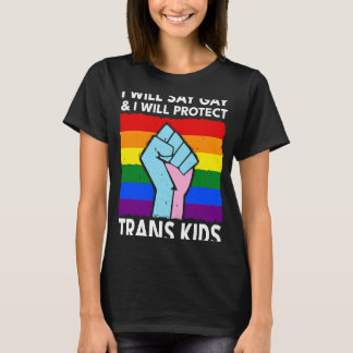 wird schwul und wird Trans Kids LGBTQ schützen T-Shirt