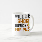 Wird Shogi-Ratschläge für Pizza geben Lustiger Spr Kaffeetasse (VorderseiteRechts)