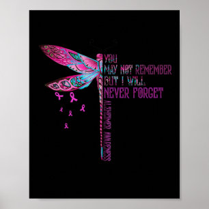 Wird Sich Nicht Erinnern Aber Ich Werde Alzheimer Poster