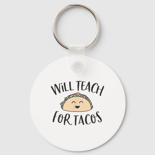 wird Tacos Niedlichen, lustigen Lehrer Cinco de m Schlüsselanhänger (Vorderseite)