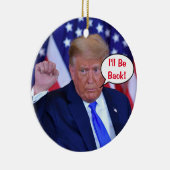 Wird Trump 2024 zurück sein Keramik Ornament (Rechts)