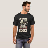 Wird über Bücher Leser Buchwurm Bibliothekar mache T-Shirt (Vorne ganz)