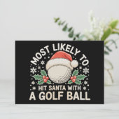 Wird wahrscheinlich Santa mit einem Golfball treff Einladung (Stehend Vorderseite)