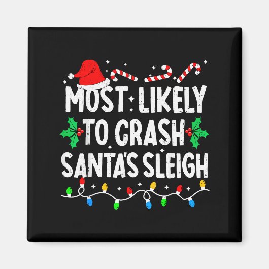 Wird wahrscheinlich Santas Schlitten zum Absturz b Magnet (Vorne)