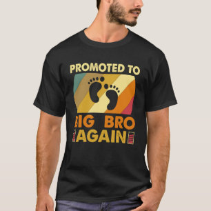 Wird wieder ein großes Bro für Big Brothe sein T-Shirt