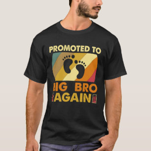 Wird wieder ein großes Bro für Big Brothe sein T-Shirt