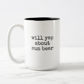 Wird Yap über Sun Bear Lover lustig machen Zweifarbige Tasse (Links)