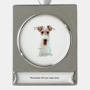 Wire Fox Terrier Mama 2 Banner-Ornament Silber