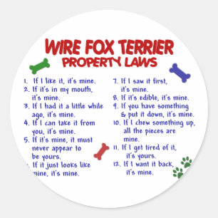 WIRE FOX TERRIER Property Laws 2 Runder Aufkleber