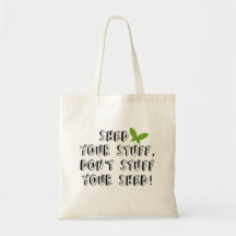 Wirf deinen Kram weg, stopfe nicht deine Kramtüte