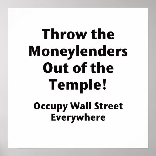 Wirf die Moneylenders aus dem Tempel! Occupy Poster (Vorne)