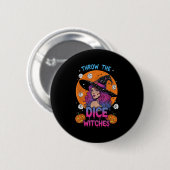 Wirf die Würfel Bunco Party Funny Halloween Button (Vorne & Hinten)