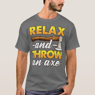 Wirf einen Ax-Funny-Ax-Wurf T-Shirt