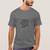 Wirf Freundlichkeit um wie Confetti , positives Gi T-Shirt (Vorderseite)
