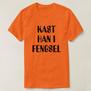 Wirf ihn in norwegischer Orange ins Gefängnis T-Shirt