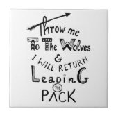 Wirf mich zu den Wölfen! Motivierend Angebot Fliese (Vorderseite)