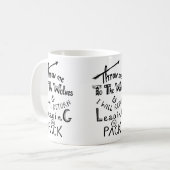 Wirf mich zu den Wölfen! Motivierend Angebot Kaffeetasse (Vorderseite Links)