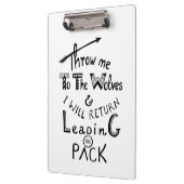 Wirf mich zu den Wölfen! Motivierend Angebot Klemmbrett (Links)