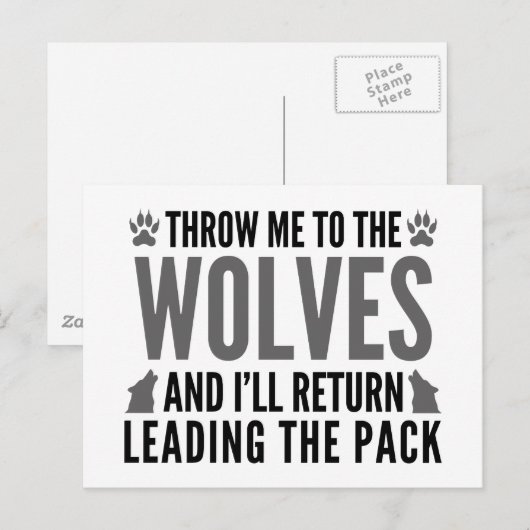 Wirf mir die Wölfe zu Postkarte (Vorne/Hinten)