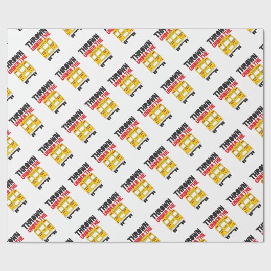 Wirf unter den Bus Gelben Schulbus lustiges Zitat Geschenkpapier (Flach)