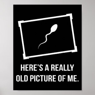 Wirklich altes lustiges Bild von mir Poster
