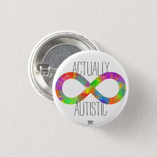 'Wirklich Autistisch' Neurovielfalt Regenbogen/Aut Button (Vorne & Hinten)