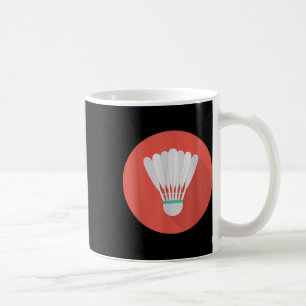 Wirklich gerne Badminton Federball 7 Kaffeetasse