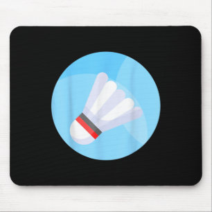 Wirklich gerne Badminton-Shuttle Birdie 0  Mousepad