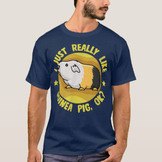Wirklich wie Guinea Schweine Cavy Niedlich Rodent T-Shirt