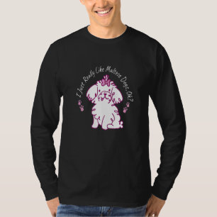 Wirklich wie maltesische Hunde Hundebesitzer Welpe T-Shirt